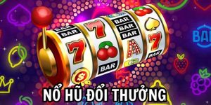 Nổ Hũ Đổi Thưởng - Cơ Hội Săn Jackpot Cực Khủng Mỗi Ngày 